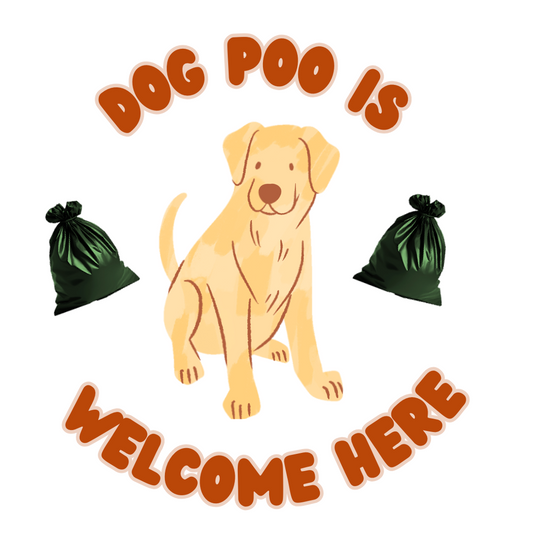 "dog poo is welcome here" sticker